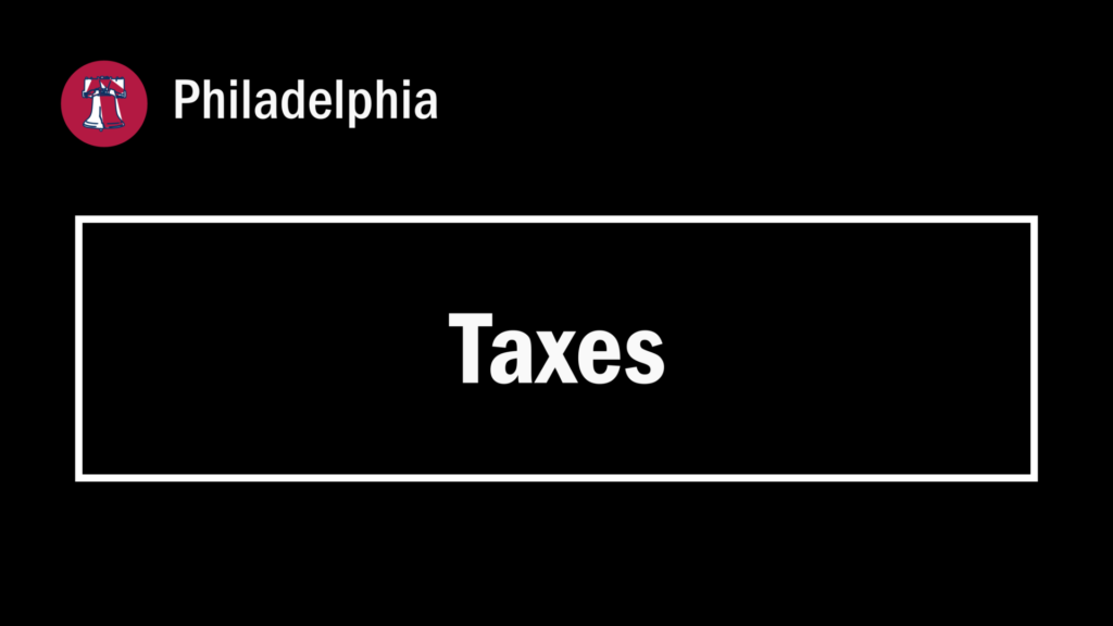 A cover of a page with the title "Taxes" in Philadelphia (Pennsylvania, USA).